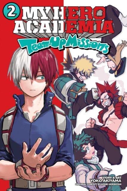 My Hero Academia: Team-Up Missions, Vol. 2 by Yoko Akiyama