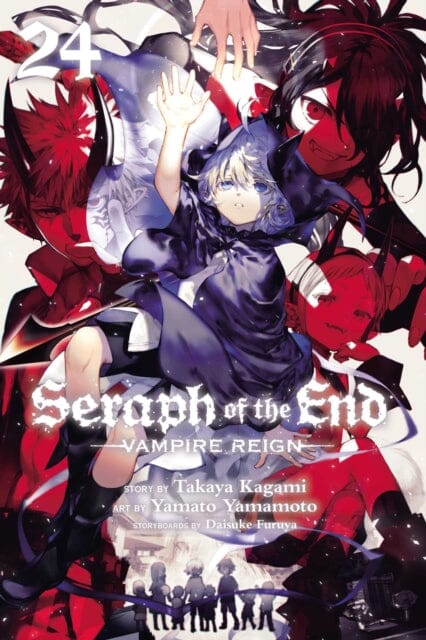 Seraph of the End, Vol. 24 : Vampire Reign by Takaya Kagami