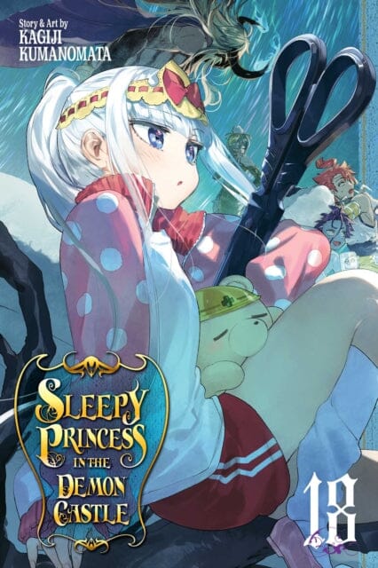 Sleepy Princess in the Demon Castle, Vol. 18 by Kagiji Kumanomata
