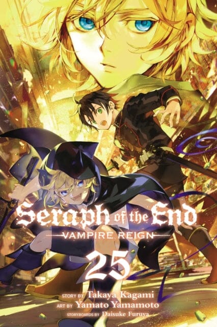 Seraph of the End, Vol. 25 : Vampire Reign by Takaya Kagami