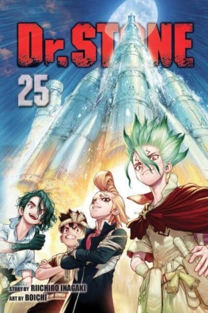 Dr. STONE, Vol. 25 by Riichiro Inagaki