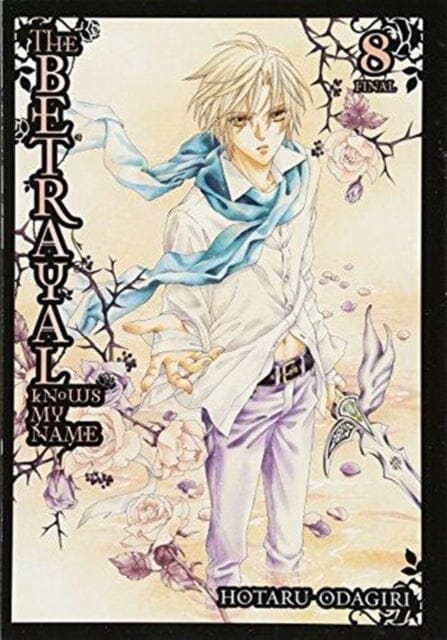 The Betrayal Knows My Name, Vol. 8 by Hotaru Odagiri