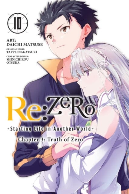 re:Zero Starting Life in Another World, Chapter 3: Truth of Zero, Vol. 10 (manga) by Tappei Nagatsuki