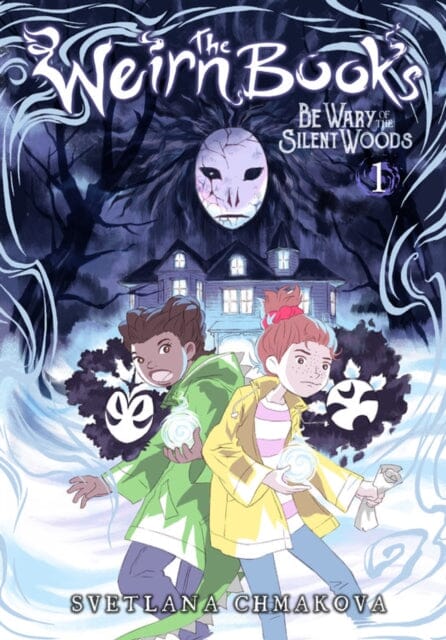 The Weirn Books, Vol. 1 by Svetlana Chmakova