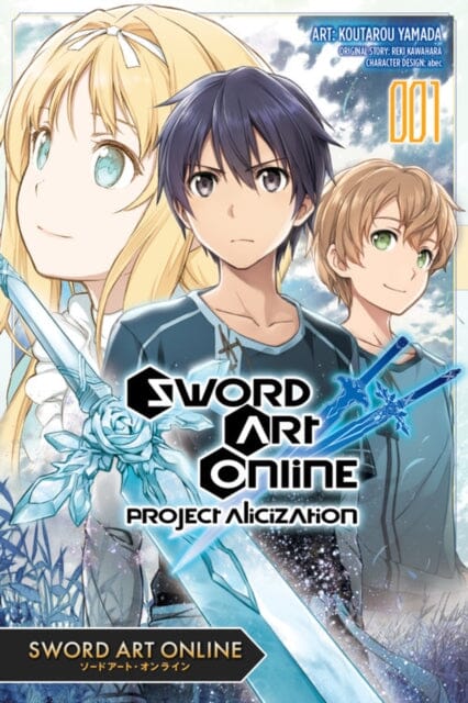 Sword Art Online: Project Alicization, Vol. 1 (manga) by Kotaro Yamada