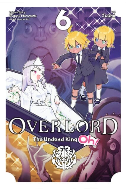 Overlord: The Undead King Oh!, Vol. 6 by Kugane Maruyama