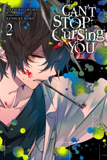 Can't Stop Cursing You, Vol. 2 by Natsuko Uruma
