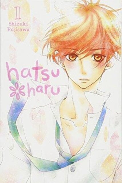 Hatsu Haru, Vol. 1 by Shizuki Fujisawa