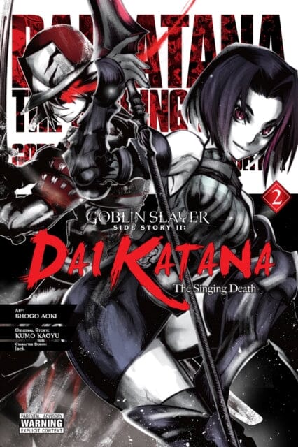 Goblin Slayer Side Story II: Dai Katana, Vol. 2 (manga) by Kumo Kagyu