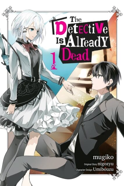 The Detective Is Already Dead, Vol. 1 (manga) by mugiko