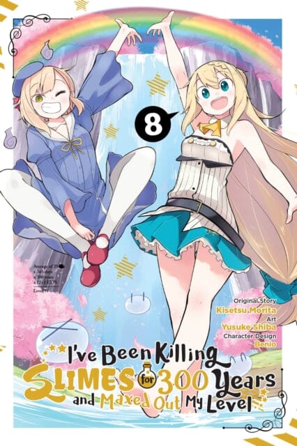 I've Been Killing Slimes for 300 Years and Maxed Out My Level, Vol. 8 (manga) by Kisetsu Morita