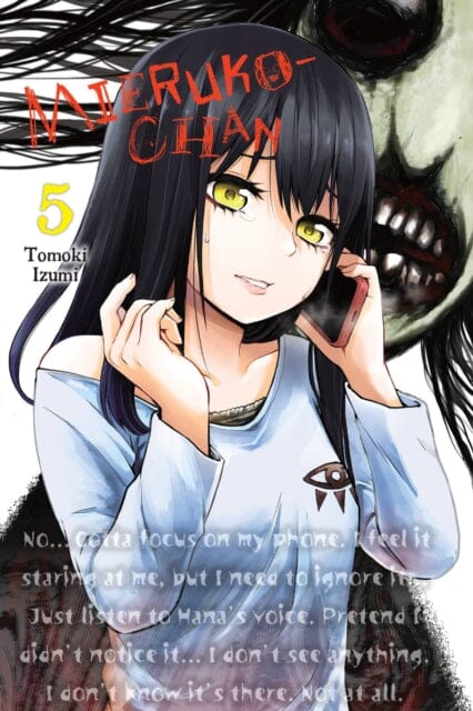 Mieruko-chan, Vol. 5 by Tomoki Izumi