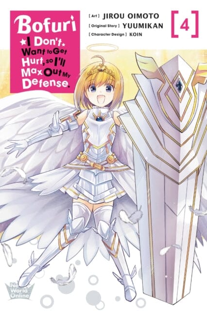 Bofuri: I Don't Want to Get Hurt, so I'll Max Out My Defense., Vol. 4 (manga) by Yuumikan