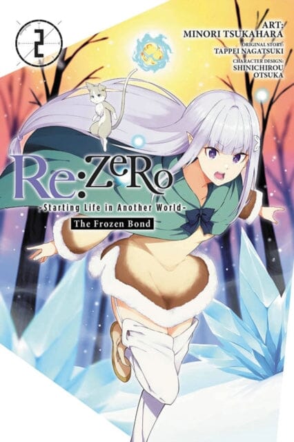 Re:ZERO -Starting Life in Another World-, The Frozen Bond, Vol. 2 by Tappei Nagatsuki