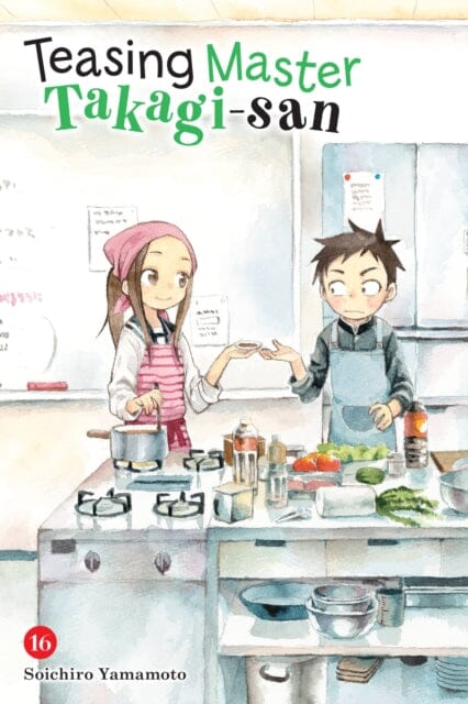 Teasing Master Takagi-san, Vol. 16 by Soichiro Yamamoto