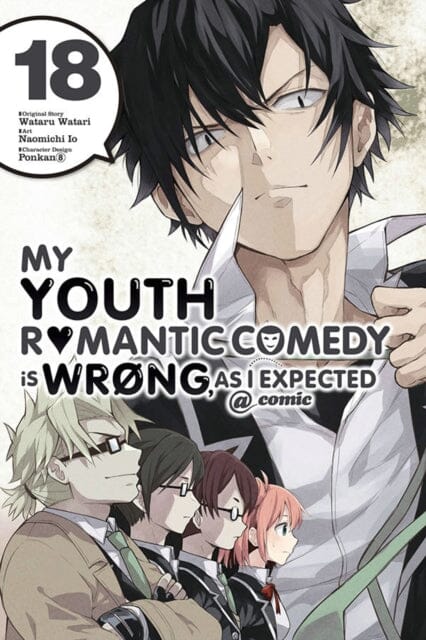 My Youth Romantic Comedy Is Wrong, As I Expected @ comic, Vol. 18 (manga) by Wataru Watari