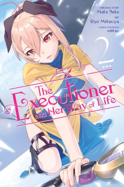 The Executioner and Her Way of Life, Vol. 2 (manga) by Mato Sato