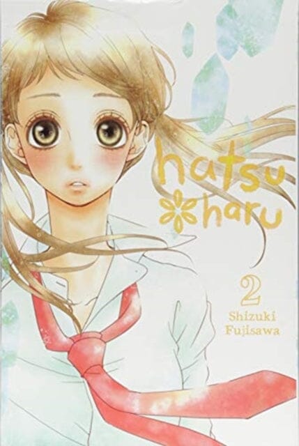 Hatsu Haru, Vol. 2 by Shizuki Fujisawa