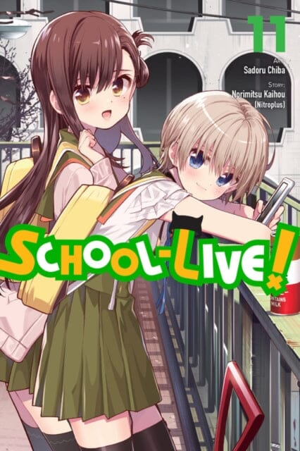 School-Live!, Vol. 11 by Norimitsu Kaihou