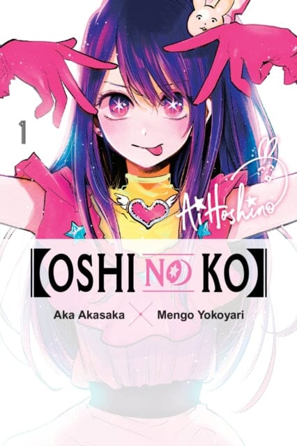 [Oshi No Ko], Vol. 1 by Aka Akasaka