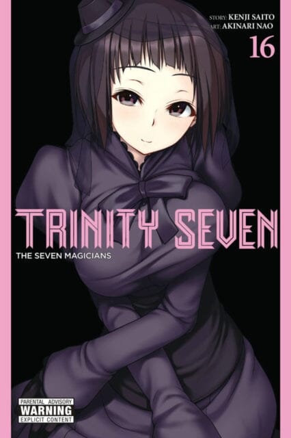 Trinity Seven, Vol. 16 by Kenji Saito