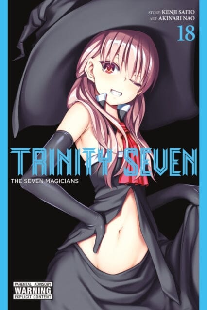 Trinity Seven, Vol. 18 by Kenji Saito