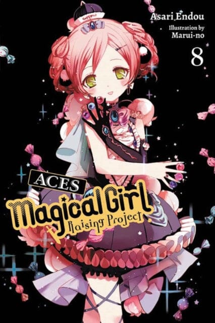 Magical Girl Raising Project, Vol. 8 (light novel) by Asari Endou