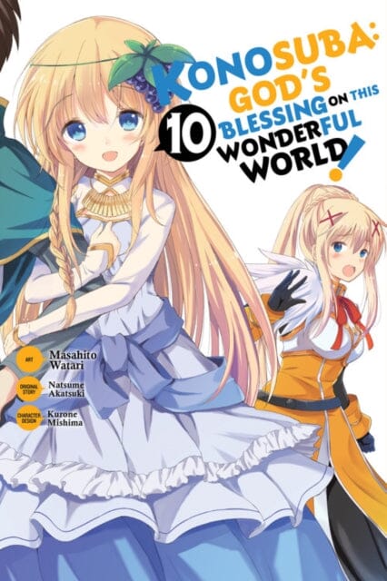 Konosuba: God's Blessing on This Wonderful World!, Vol. 10 by Natsume Akatsuki