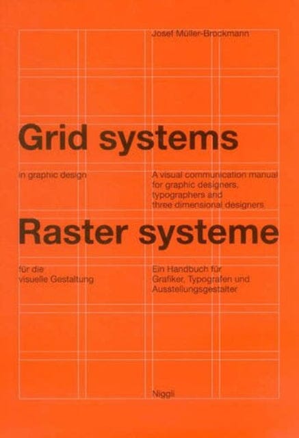 Grid Systems in Graphic Design by Josef Mulller-Brockmann