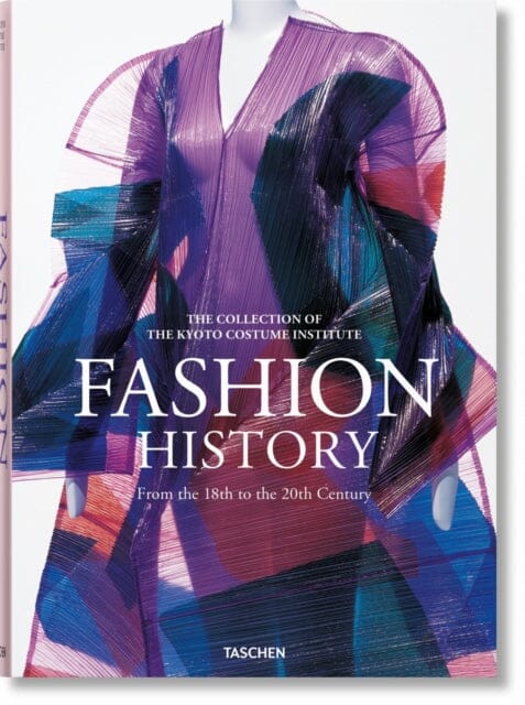 Fashion History from the 18th to the 20th Century by TASCHEN