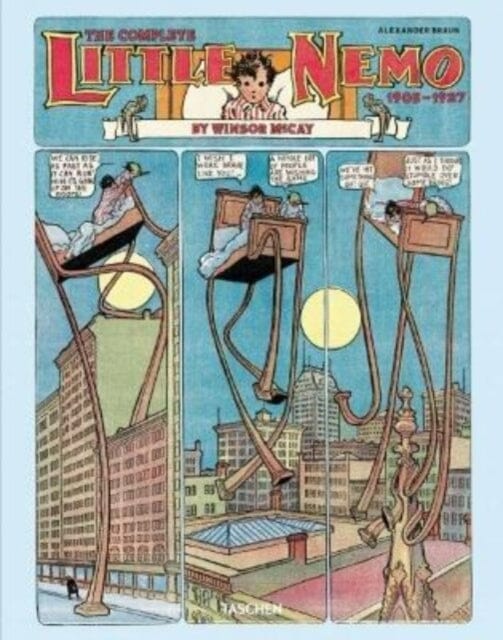 Winsor McCay. The Complete Little Nemo by Alexander Braun