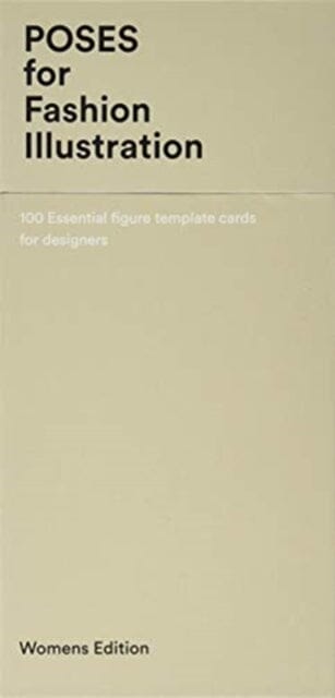Poses for Fashion Illustration (Card Box): 100 essential figure template cards for designers by Fashionary