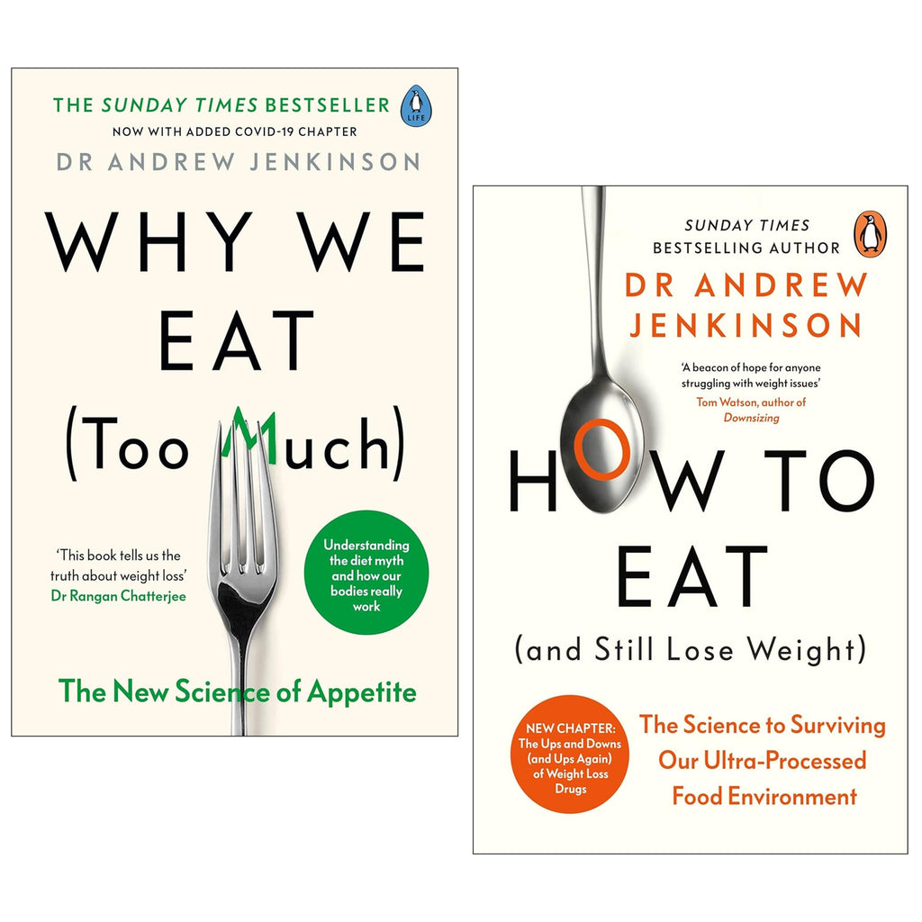 Why We Eat & How To Eat by Dr Andrew Jenkinson 2 Books Collection Set - Non Fiction - E-B00k