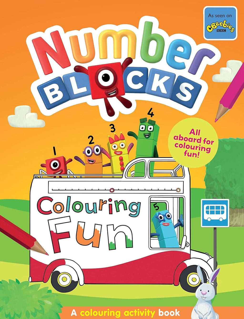 Numberblocks Colouring Fun: All Aboard For Colouring Fun! - Ages 3-6 - E-B00k