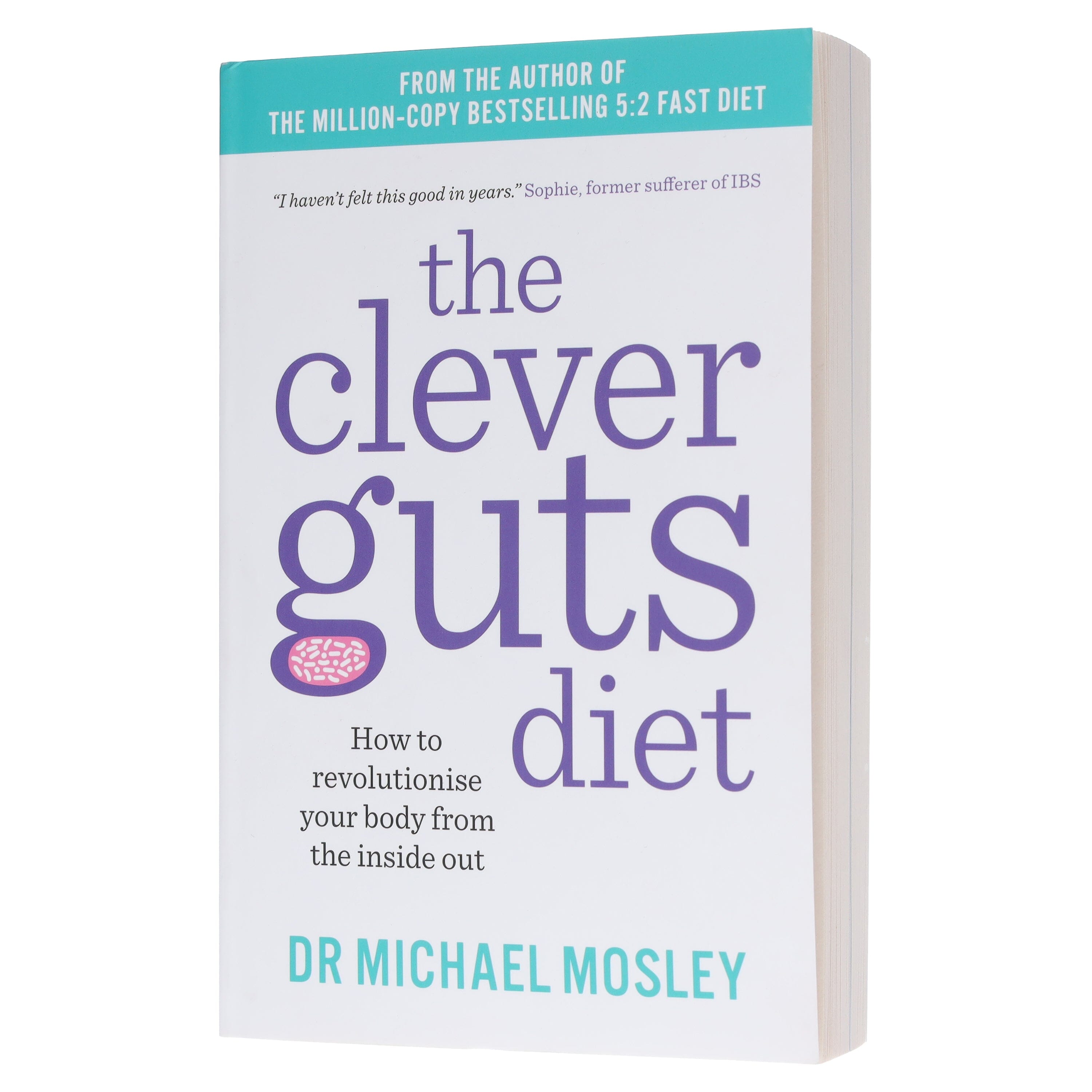 The Clever Guts Diet: How to revolutionise your body from the inside out by Dr Michael Mosley - Non Fiction - E-B00k