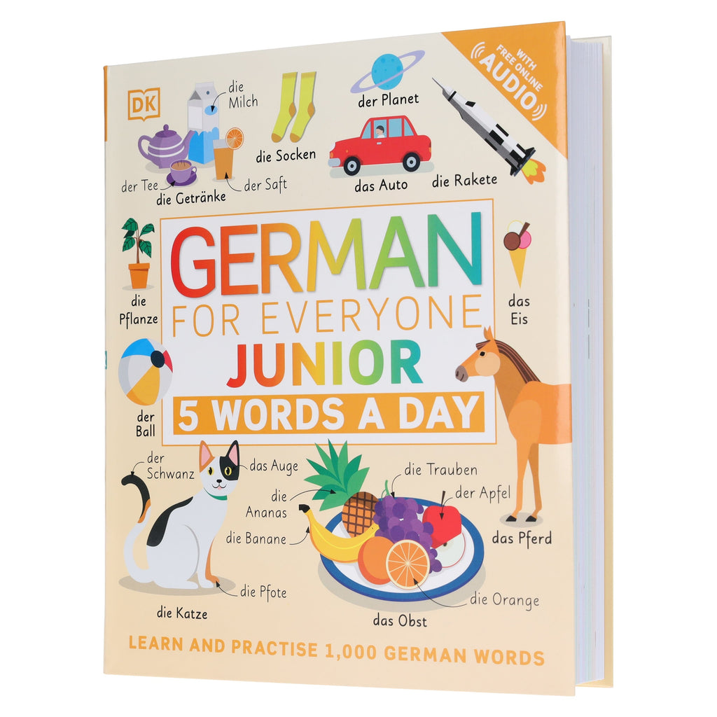German for Everyone Junior 5 Words a Day: Learn and Practise 1,000 German Words - Ages 6-9 - Flexibound