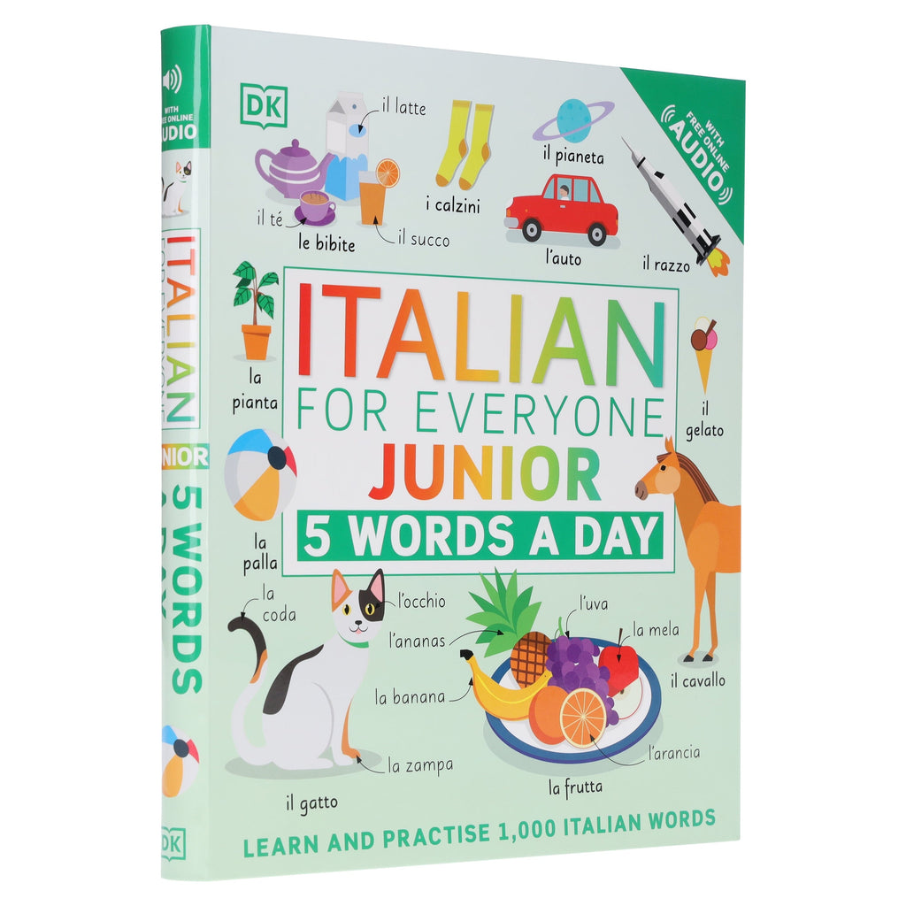 Italian for Everyone Junior 5 Words a Day: Learn and Practise 1,000 Italian Words - Ages 5-9 - Flexibound