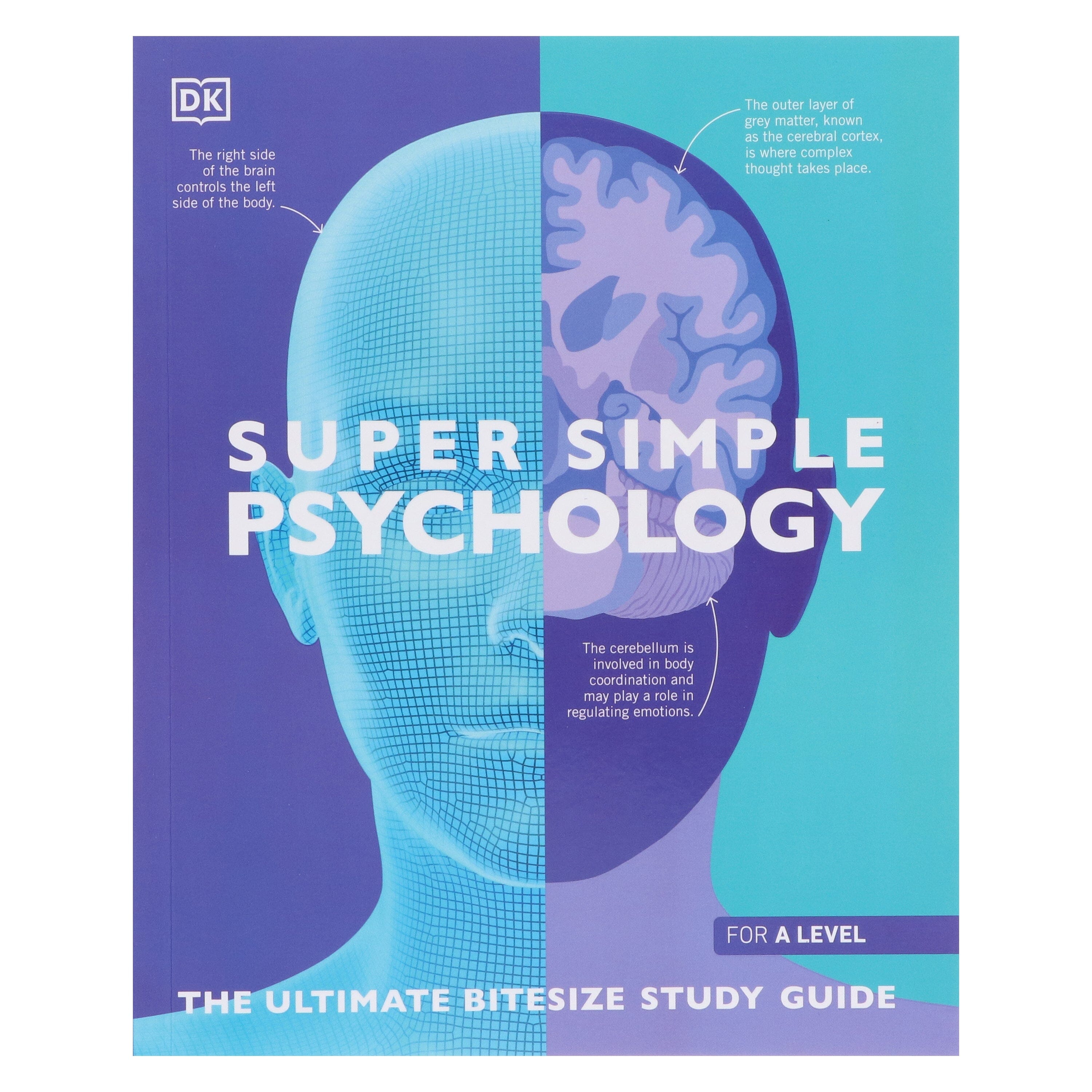 Super Simple Psychology: The Ultimate Bitesize Study Guide For A Level - Non Fiction - E-B00k