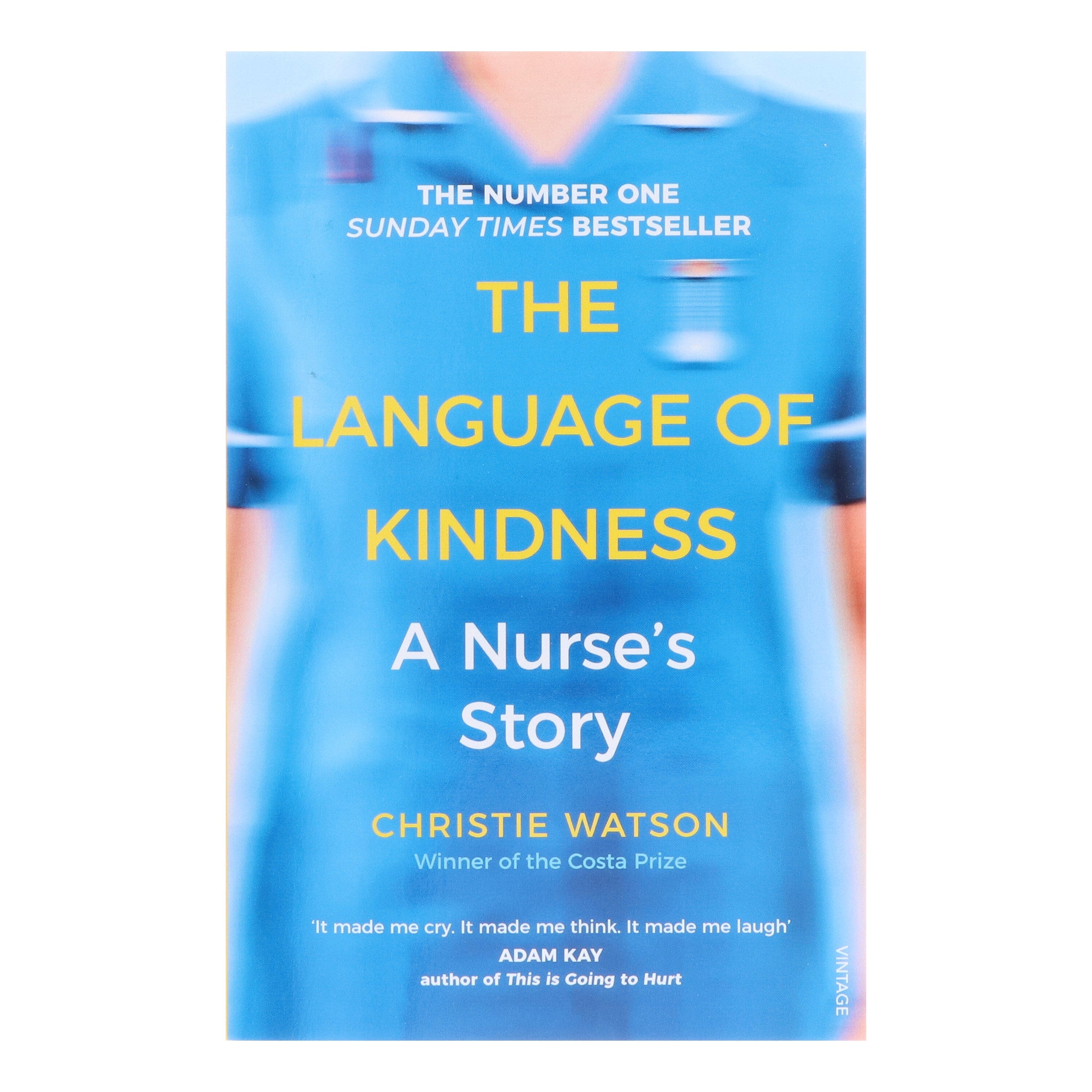 The Language of Kindness: A Nurse's Story by Christie Watson - Non Fiction - E-B00k