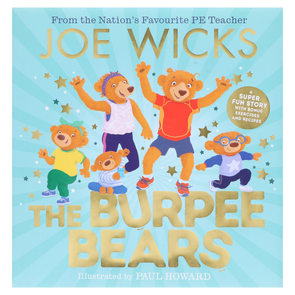 The Burpee Bears Illustrated Glorious Picture Book by Joe Wicks - Ages 3-5 - E-B00k
