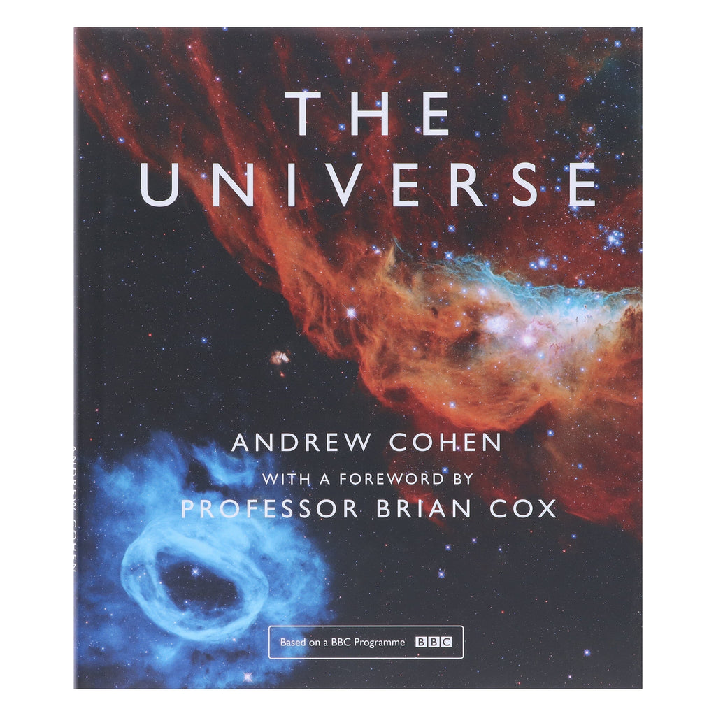 The Universe: The Book of the BBC TV Series by Andrew Cohen With A Foreword By Professor Brian Cox - E-B00k