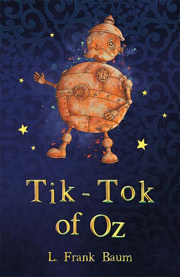 Tik-Tok of Oz by L. Frank Baum - E-B00k