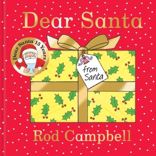 Dear Santa by Rod Campbell