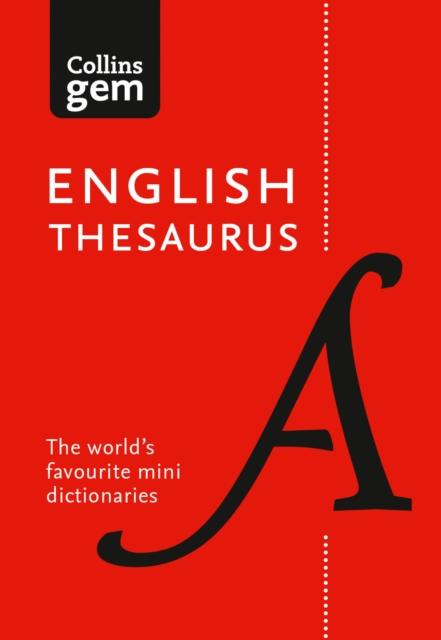 English Gem Thesaurus : The World's Favourite Mini Thesaurus