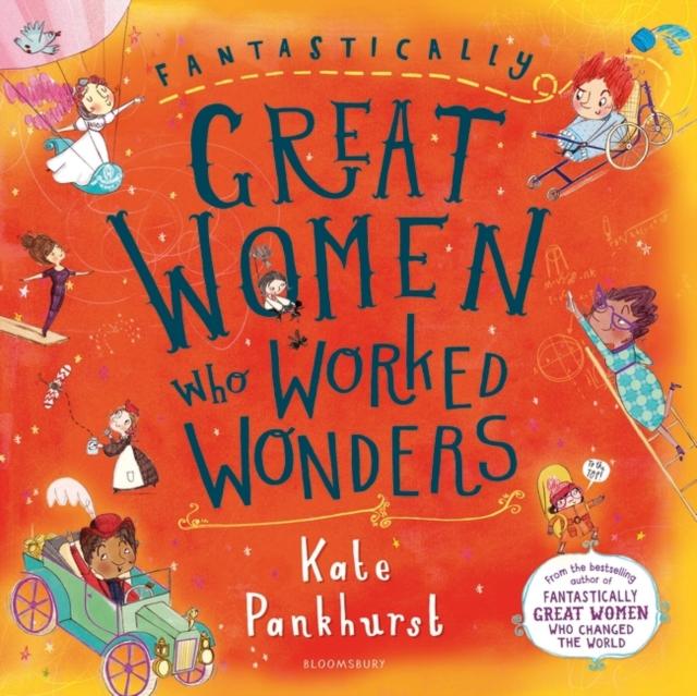 Fantastically Great Women Who Worked Wonders : Gift Edition