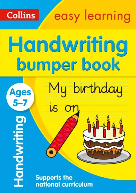 Handwriting Bumper Book Ages 5-7 : Ideal for Home Learning