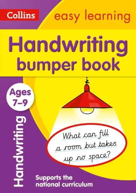 Handwriting Bumper Book Ages 7-9 : Ideal for Home Learning