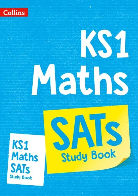 KS1 Maths SATs Study Book : For the 2021 Tests