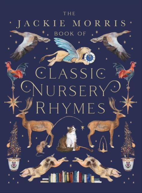 The Jackie Morris Book of Classic Nursery Rhymes
