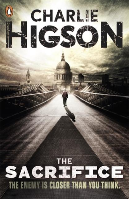 The Sacrifice (The Enemy Book 4) by Charlie Higson